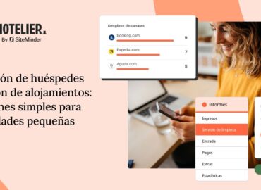 Solo el 23% de los pequeños hoteles españoles prioriza captar clientes frente a las tareas de gestión, según SiteMinder